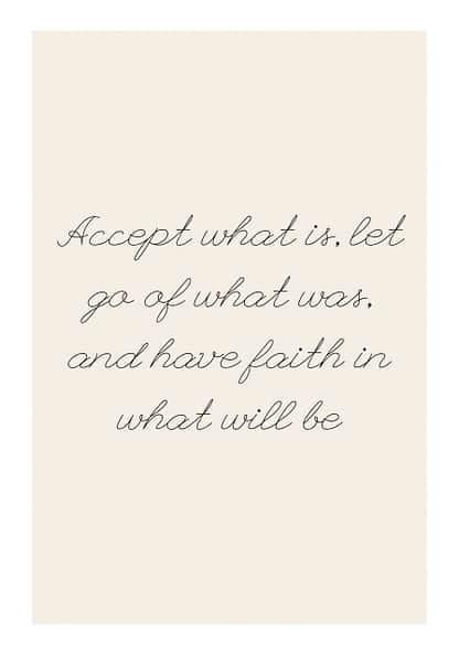 accept what is quote poster