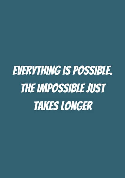 everything is possible quote poster
