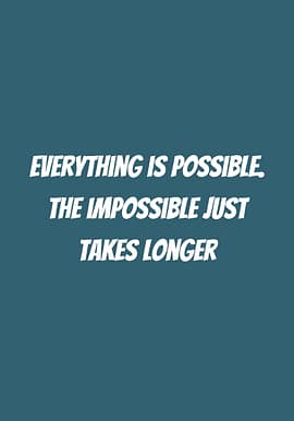 Everything is possible Poster